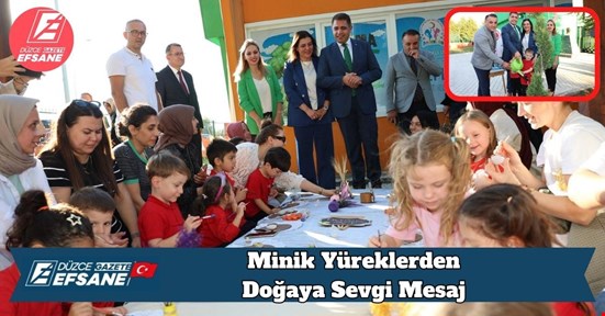 Minik Yüreklerden Doğaya Sevgi Mesaj