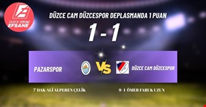 PAZARSPOR 1  DÜZCE CAM DÜZCESPOR  1