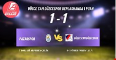 PAZARSPOR 1 DÜZCE CAM DÜZCESPOR 1