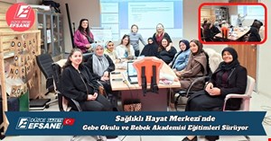 Sağlıklı Hayat Merkezi’nde Gebe Okulu ve Bebek Akademisi Eğitimleri Sürüyor