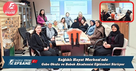 Sağlıklı Hayat Merkezi’nde Gebe Okulu ve Bebek Akademisi Eğitimleri Sürüyor