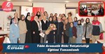 Tıbbi Aromatik Bitki Yetiştiriciliği Eğitimi Tamamlandı