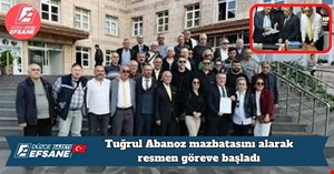 Tuğrul Abanoz mazbatasını alarak resmen göreve başladı