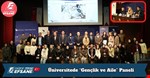Üniversitede “Gençlik ve Aile” Paneli: Değişen Evlilik Algısı Masaya Yatırıldı