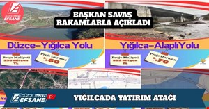 YIĞILCA’DA YATIRIM ATAĞI: BAŞKAN SELAMİ SAVAŞ RAKAMLARLA AÇIKLADI