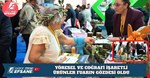 YÖRESEL VE COĞRAFİ İŞARETLİ ÜRÜNLER FUARIN GÖZDESİ OLDU