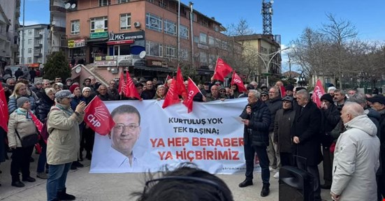İMAMOĞLU'NUN GÖZALTI KARARINA BİR TEPKİ DE CHP AKÇAKOCA İLÇE TEŞKİLATINDAN
