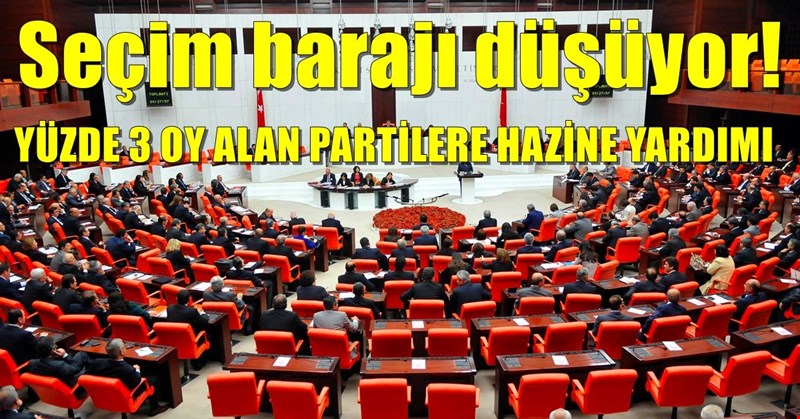 Seçim Kanunu teklifi Meclis'e sunuldu..
