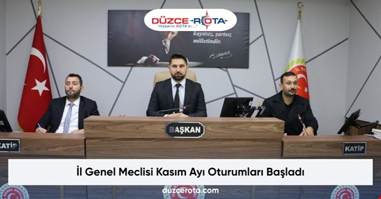 İl Genel Meclisi Kasım Ayı Oturumları Başladı