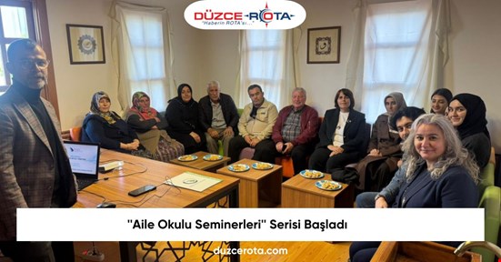 ''Aile Okulu Seminerleri'' Serisi Başladı