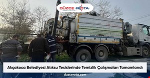 Akçakoca Belediyesi Atıksu Tesislerinde Temizlik Çalışmaları Tamamlandı