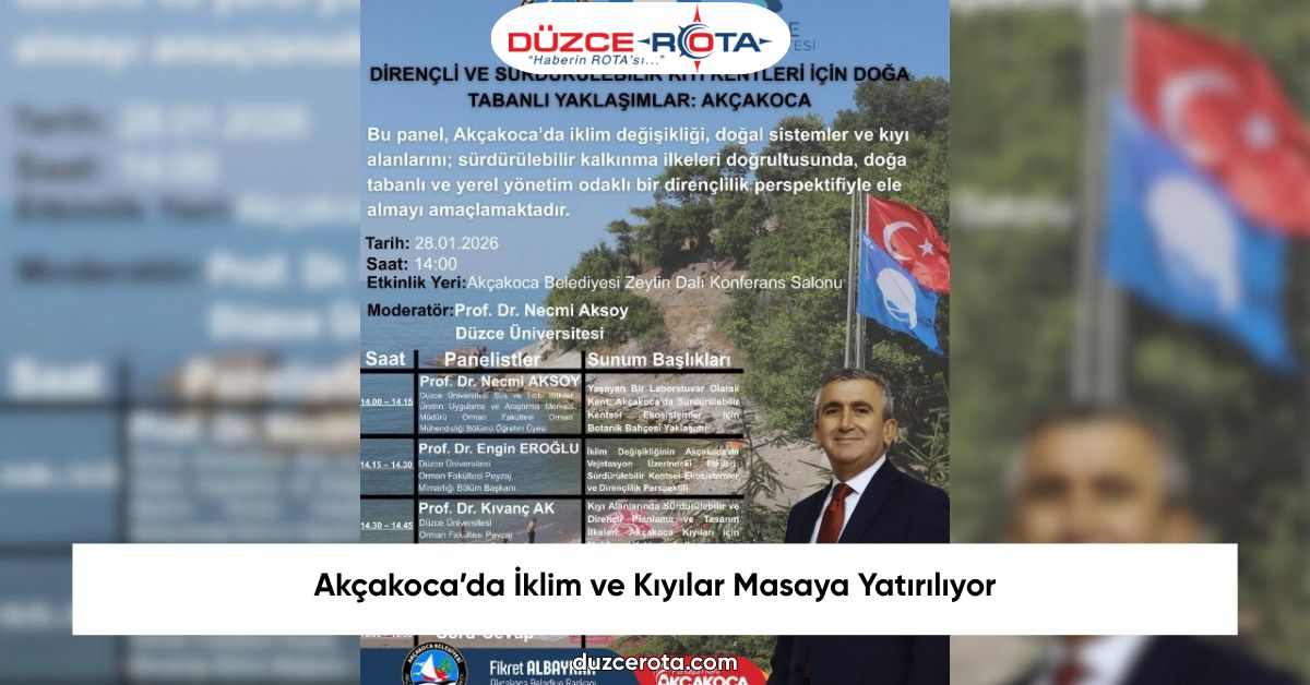 Akçakoca’da İklim ve Kıyılar Masaya Yatırılıyor