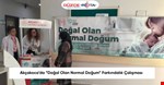 Akçakoca’da “Doğal Olan Normal Doğum” Farkındalık Çalışması