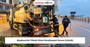 Akçakoca’da Yıllardır Süren Kanalizasyon Sorunu Çözüldü
