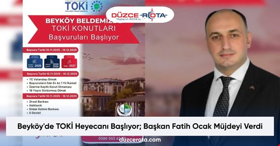 Beyköy'de TOKİ Heyecanı Başlıyor; Başkan Fatih Ocak Müjdeyi Verdi
