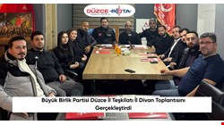 Büyük Birlik Partisi Düzce İl Teşkilatı İl Divan Toplantısını Gerçekleştirdi