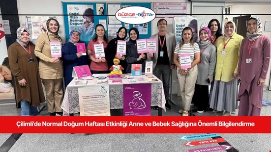 Çilimli'de Normal Doğum Haftası Etkinliği Anne ve Bebek Sağlığına Önemli Bilgilendirme