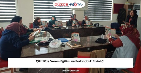 Çilimli’de Verem Eğitimi ve Farkındalık Etkinliği