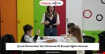 Çocuk Üniversitesi Yeni Dönemde 33 Branşla Eğitim Verecek