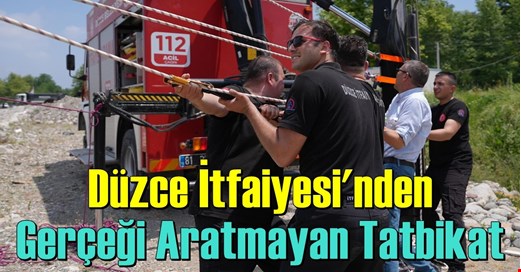 DÜZCE İTFAİYESİ HER TÜRLÜ ACİL DURUMA HAZIR