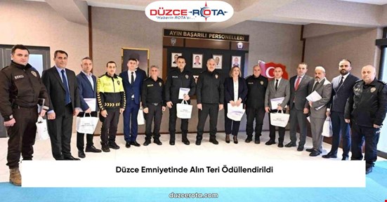 Düzce Emniyetinde Alın Teri Ödüllendirildi