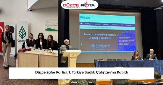 Düzce Zafer Partisi, 1. Türkiye Sağlık Çalıştayı’na Katıldı