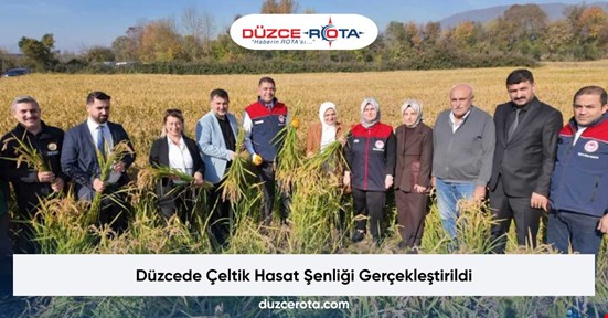 Düzcede Çeltik Hasat Şenliği Gerçekleştirildi