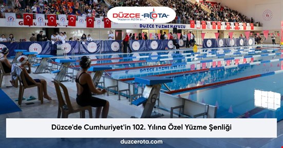 Düzce'de Cumhuriyet'in 102. Yılına Özel Yüzme Şenliği