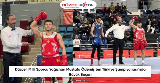 Düzceli Milli Sporcu Yağızhan Mustafa Ödemiş’ten Türkiye Şampiyonası’nda Büyük Başarı