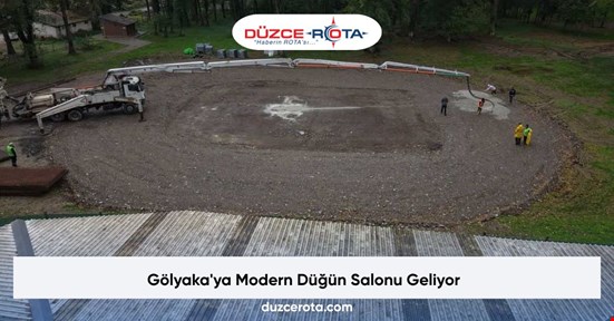 Gölyaka'ya Modern Düğün Salonu Geliyor