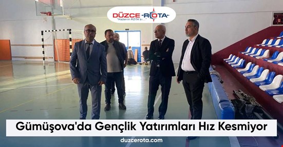 Gümüşova'da Gençlik Yatırımları Hız Kesmiyor
