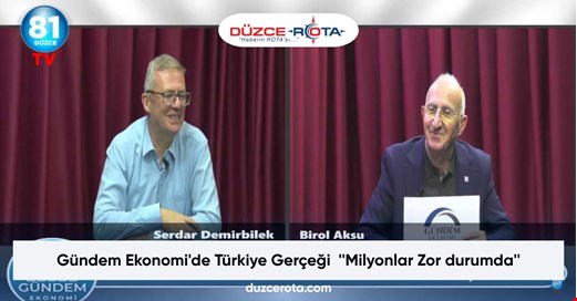 Gündem Ekonomi'de Türkiye Gerçeği ''Milyonlar Zor durumda''