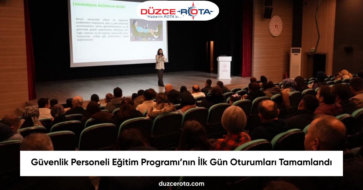 Güvenlik Personeli Eğitim Programı’nın İlk Gün Oturumları Tamamlandı