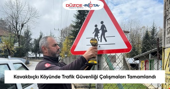 Kavakbıçkı Köyünde Trafik Güvenliği Çalışmaları Tamamlandı