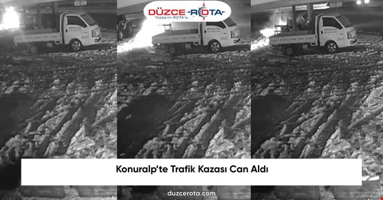 Konuralp’te Trafik Kazası Can Aldı