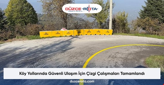Köy Yollarında Güvenli Ulaşım İçin Çizgi Çalışmaları Tamamlandı