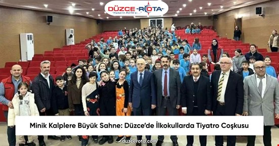 Minik Kalplere Büyük Sahne: Düzce’de İlkokullarda Tiyatro Coşkusu
