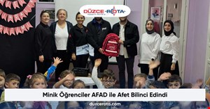 Minik Öğrenciler AFAD ile Afet Bilinci Edindi