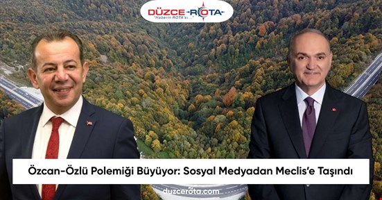 Özcan-Özlü Polemiği Büyüyor: Sosyal Medyadan Meclis’e Taşındı