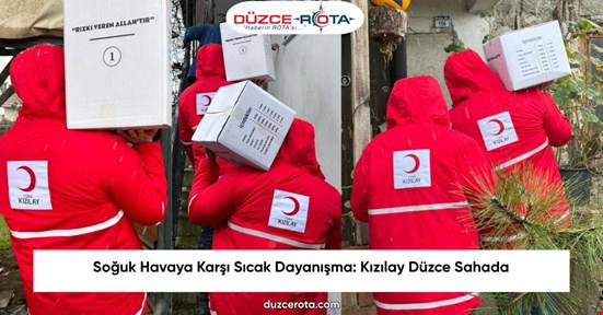 Soğuk Havaya Karşı Sıcak Dayanışma: Kızılay Düzce Sahada