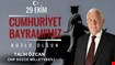 TALİH ÖZCAN 29 EKİM REKLAM ÇALIŞMASI