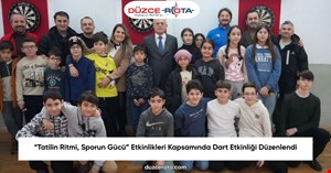 “Tatilin Ritmi, Sporun Gücü” Etkinlikleri Kapsamında Dart Etkinliği Düzenlendi