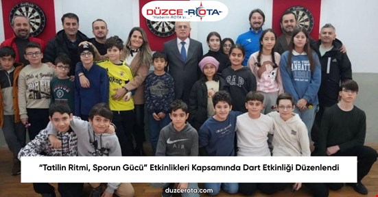 “Tatilin Ritmi, Sporun Gücü” Etkinlikleri Kapsamında Dart Etkinliği Düzenlendi