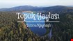 Topuk Yaylası Büyüledi