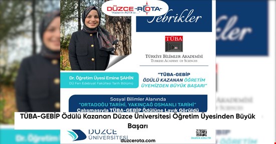 TÜBA-GEBİP Ödülü Kazanan Düzce Üniversitesi Öğretim Üyesinden Büyük Başarı