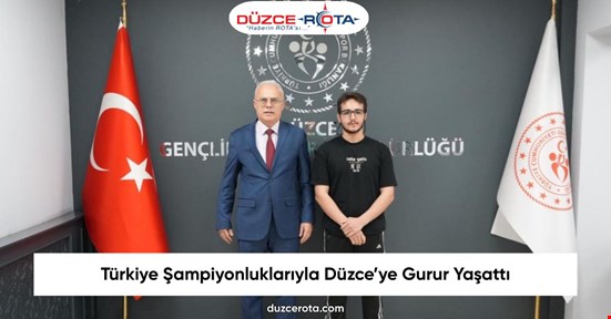 Türkiye Şampiyonluklarıyla Düzce’ye Gurur Yaşattı