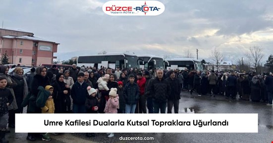 Umre Kafilesi Dualarla Kutsal Topraklara Uğurlandı