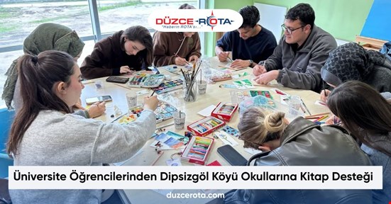 Üniversite Öğrencilerinden Dipsizgöl Köyü Okullarına Kitap Desteği