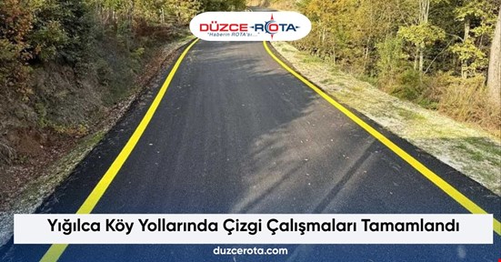 Yığılca Köy Yollarında Çizgi Çalışmaları Tamamlandı