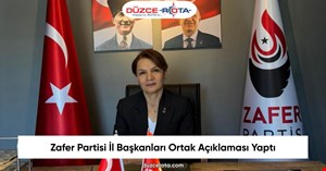Zafer Partisi İl Başkanları Ortak Açıklaması Yaptı